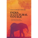 India A Cultural Voyage