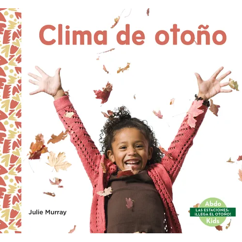 Clima de Otono (Fall Weather)