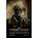 The Faceless Villain: A Collection of the Eeriest Unsolved Murders of the 20th Century: Volume One