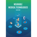 Wearable Medical Technologies