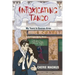 Intoxicating Tango: My Years in Buenos Aires