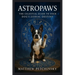 AstroPaws: The Celestial Guide to Your Dog's Zodiac Destiny