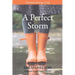 A Perfect Storm: Devotions During A Crisis
