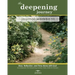 The Deepening Journey Journal Workbook: Story, Reflection and Time Alone with God