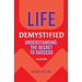 Life Demystified: Understanding: the Secret to Success