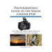 Photographer's Guide to the Nikon Coolpix P520