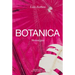 Luiz Zerbini: Botanica: Monotypes 2016-2020