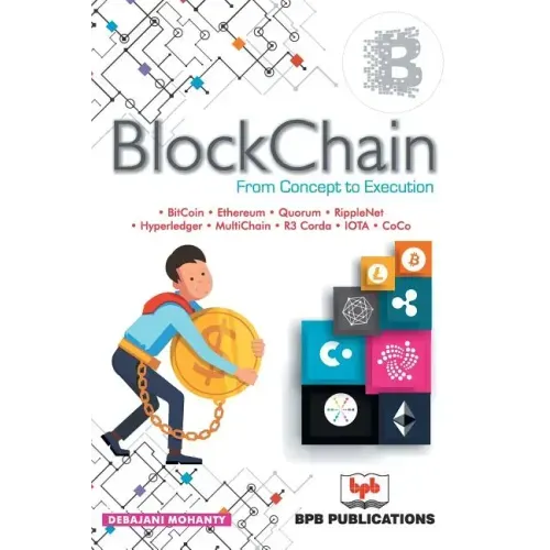 Blockchain: From Concept to Execution-New