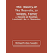 The History Of The Tweedie, Or Tweedy, Family; A Record Of Scottish Lowland Life & Character