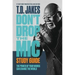 Don't Drop the Mic Study Guide: The Power of Your Words Can Change the World