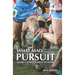 What Mad Pursuit: Short Stories About Runners