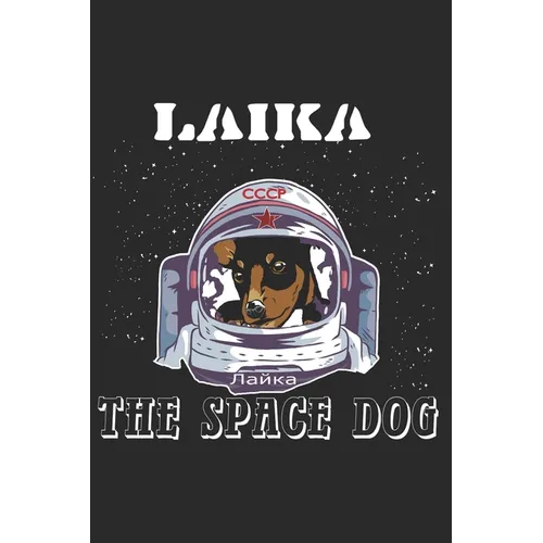 Laika, The Space Dog: Lost in Space 1957