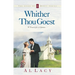 Whither Thou Goest