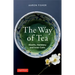 The Way of Tea: Health, Harmony, and Inner Calm