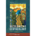 Decolonizing Ecotheology