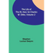 The Life of the Rt. Hon. Sir Charles W. Dilke, Volume 2