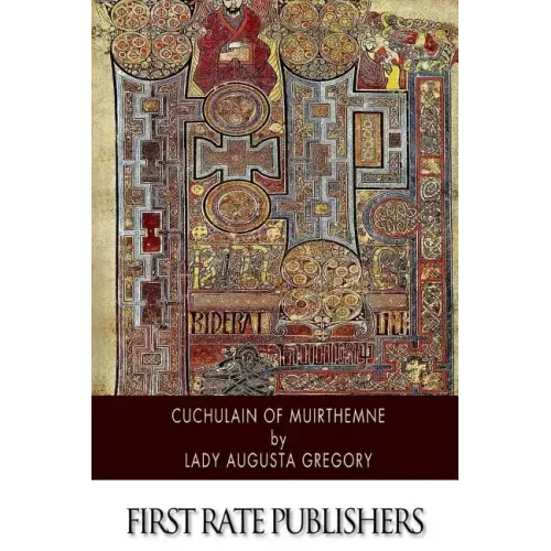 Cuchulain of Muirthemne