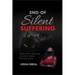 End of Silent Suffering: What Every Spouse of a Sex Addict Should know