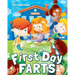 First Day Farts