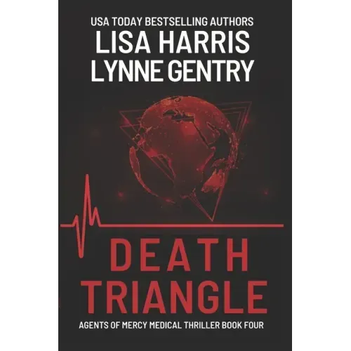 Death Triangle: A Medical Thriller