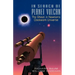 In Search of Planet Vulcan: The Ghost in Newton's Clockwork Universe