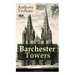 Barchester Towers (Unabridged): Victorian Classic