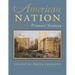 The American Nation: Primary Sources