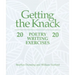 Getting the Knack: 20 Poetry Writing Exercises