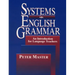 Systems in English Grammar: An Introduction for Language Teachers