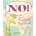 No! Said Custard the Squirrel: A Picture Book