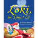 Loki, the Littlest Elf