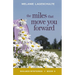 The Miles That Move You Forward