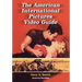 The American International Pictures Video Guide