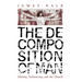 The Decomposition of Man: Identity, Technocracy, and the Church