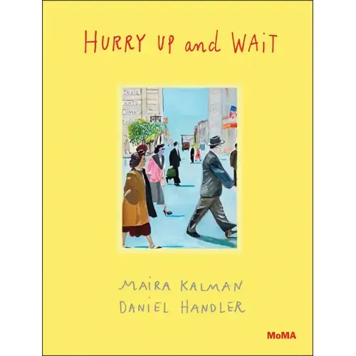 Hurry Up and Wait