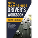 New Hampshire Driver's Workbook: 320+ Practice Driving Questions to Help You Pass the New Hampshire Learner's Permit Test