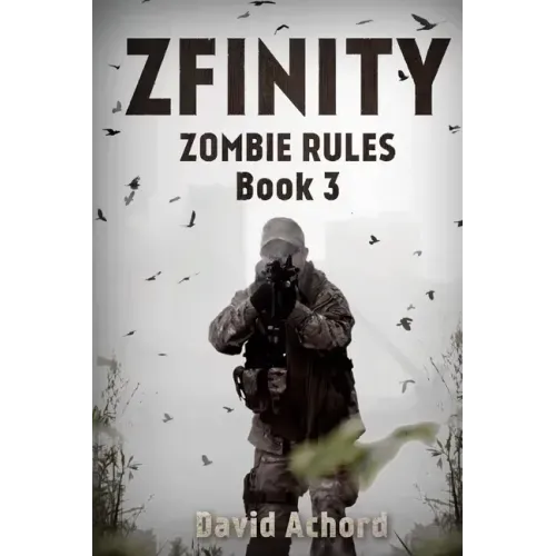 Zfinity: Zombie Rules Book 3