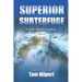 Superior Subterfuge: a Lake Superior Mystery (#5)