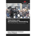Television and documentary filmmaking