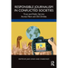 Responsible Journalism in Conflicted Societies: Trust and Public Service Across New and Old Divides