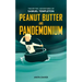 Peanut Butter and Pandemonium: Book 2 in the Mythic Adventures of Samuel Templeton