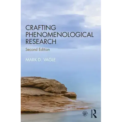 Crafting Phenomenological Research