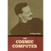 The Cosmic Computer