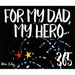 365 for Dad, My Hero