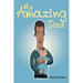 My Amazing Dad