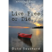 Live Free or Die