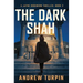 The Dark Shah: A Jayne Robinson Thriller, Book 2