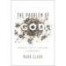 The Problem of God: Answering a Skeptic's Challenges to Christianity