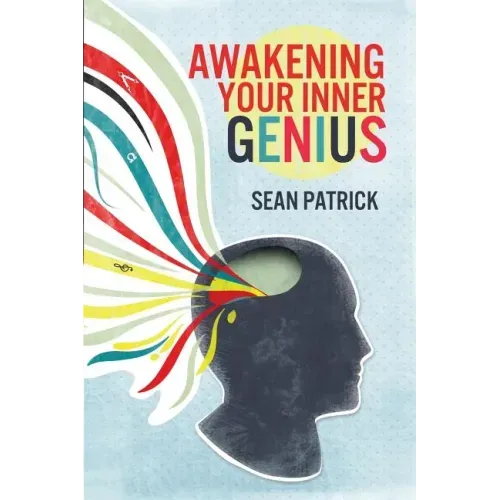 Awakening Your Inner Genius
