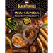 Marvel's Black Panther the Official Wakanda Cookbook